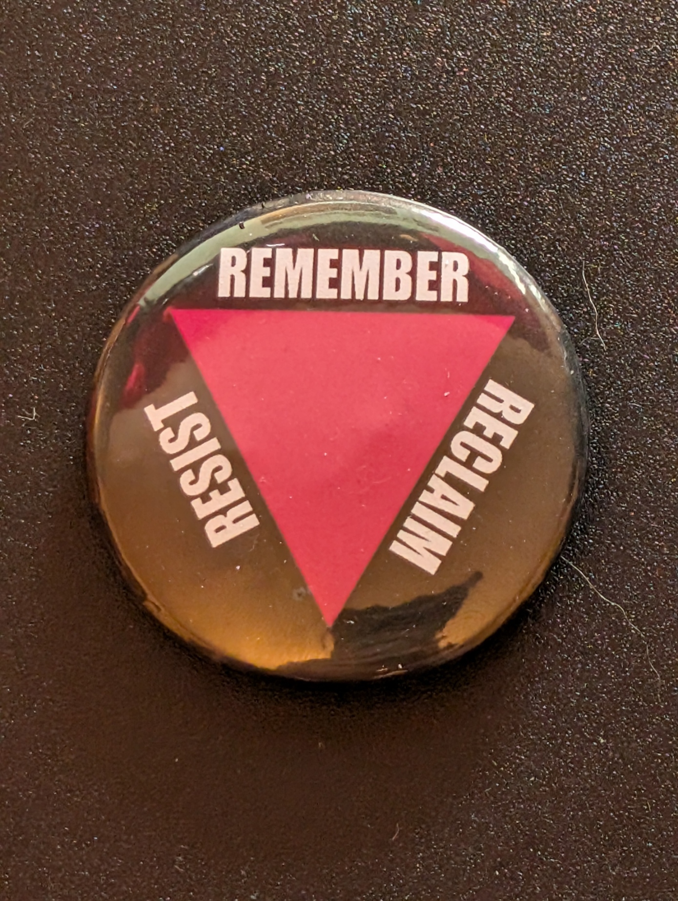 Remember • Resist • Reclaim Button